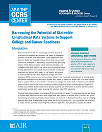 Harnessing the Potential of Statewide Longitudinal Systems to Support College and Career Readiness